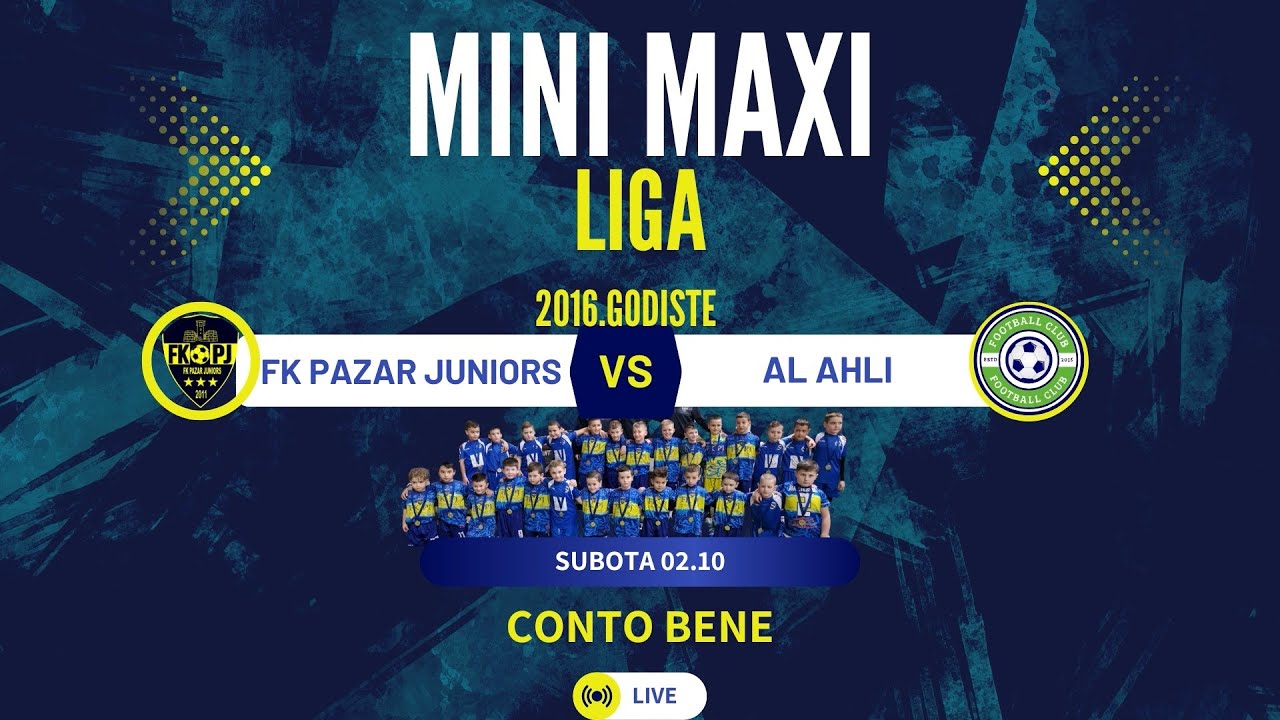 FK Pazar Juniors - Al Ahli Mini Maxi Liga 2016. godiste  [Novi Pazar] 2024