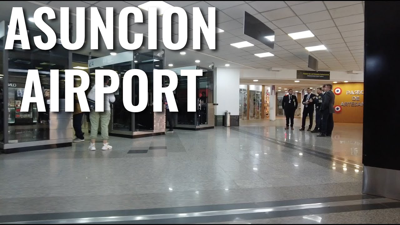 Asuncion Paraguay ASU Airport Tour 2024