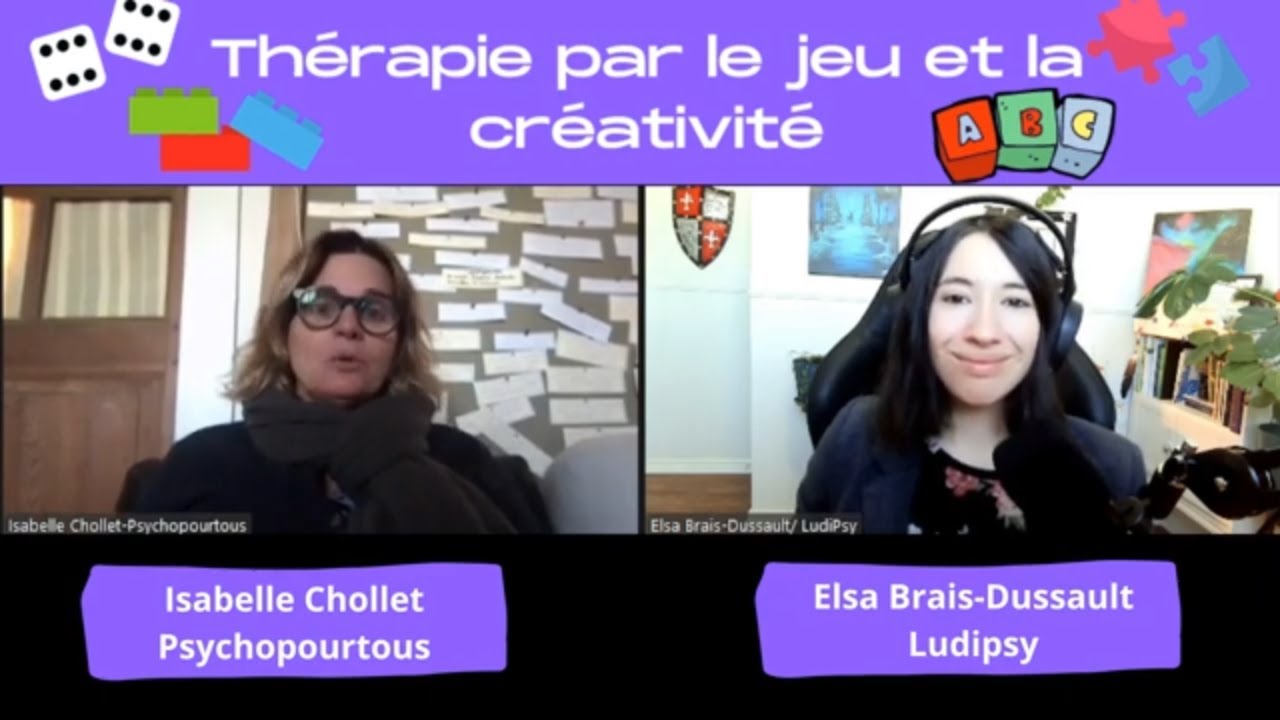 La psychoth&eacute;rapie par le jeu et la cr&eacute;ativit&eacute;- avec Isabelle Chollet (FR)