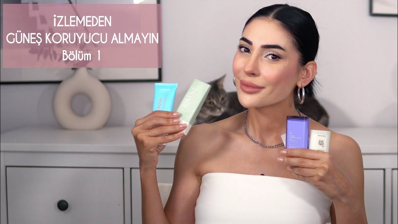 İzlemeden GÜNEŞ KORUYUCU Almayın | Bölüm 1😎