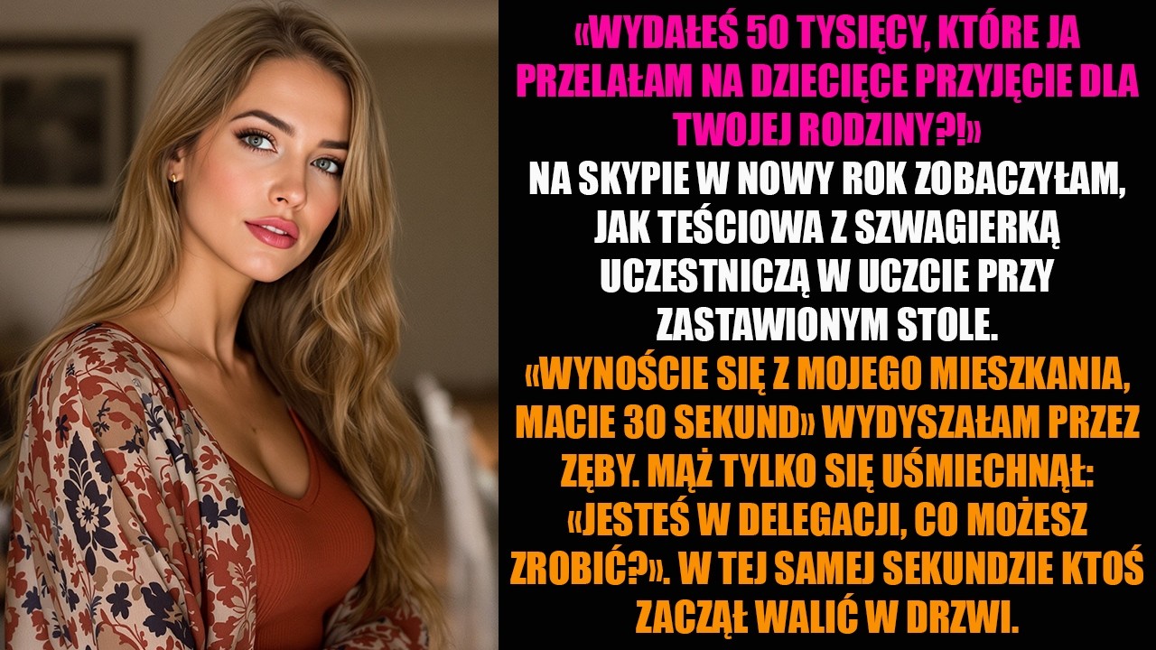 «WYDAŁEŚ 50 TYSIĘCY, KTÓRE JA PRZELAŁAM NA DZIECIĘCE PRZYJĘCIE DLA TWOJEJ RODZINY?!» NA SKYPIE W...