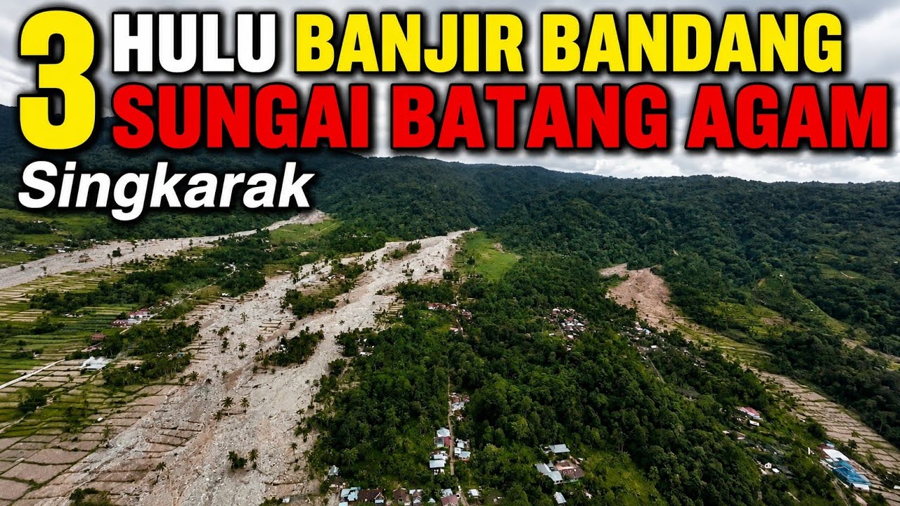 3 HULU SUNGAI BATANG AGAM MELULUH-LANTAHKAN DESA DI MANINJAU