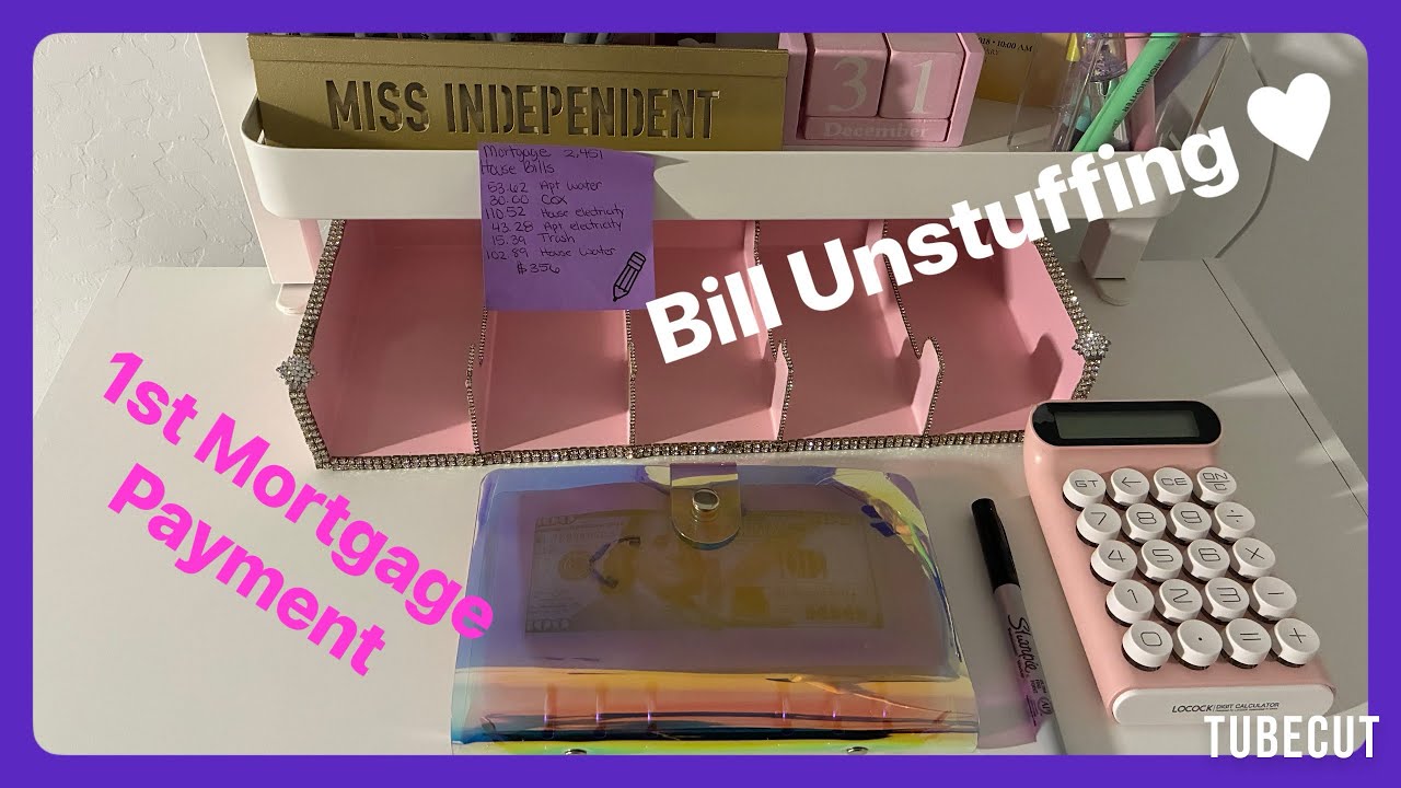 Bill Unstuffing/1st Mortgage Payment/New HomeOwner/#money #cashstuffing 