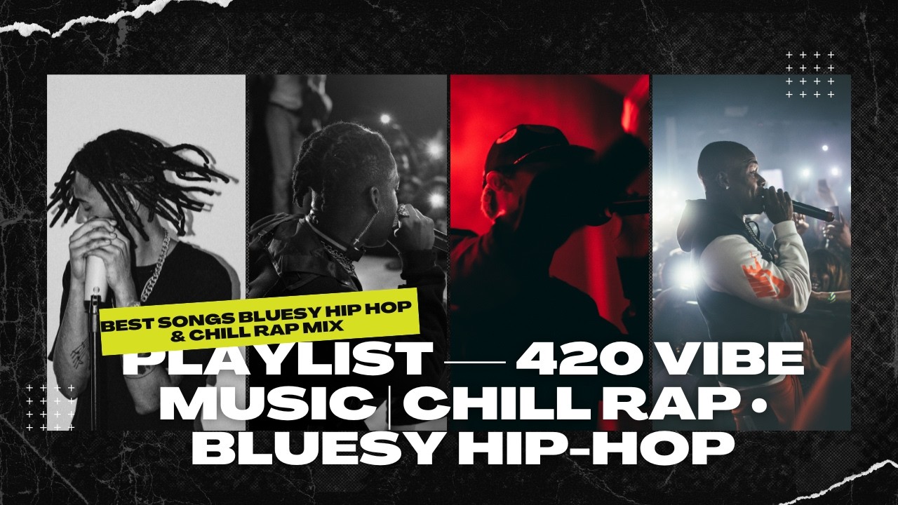 ''Midnight Resin” Playlist — 420 Vibe Music | Chill Rap • Bluesy Hip-Hop
