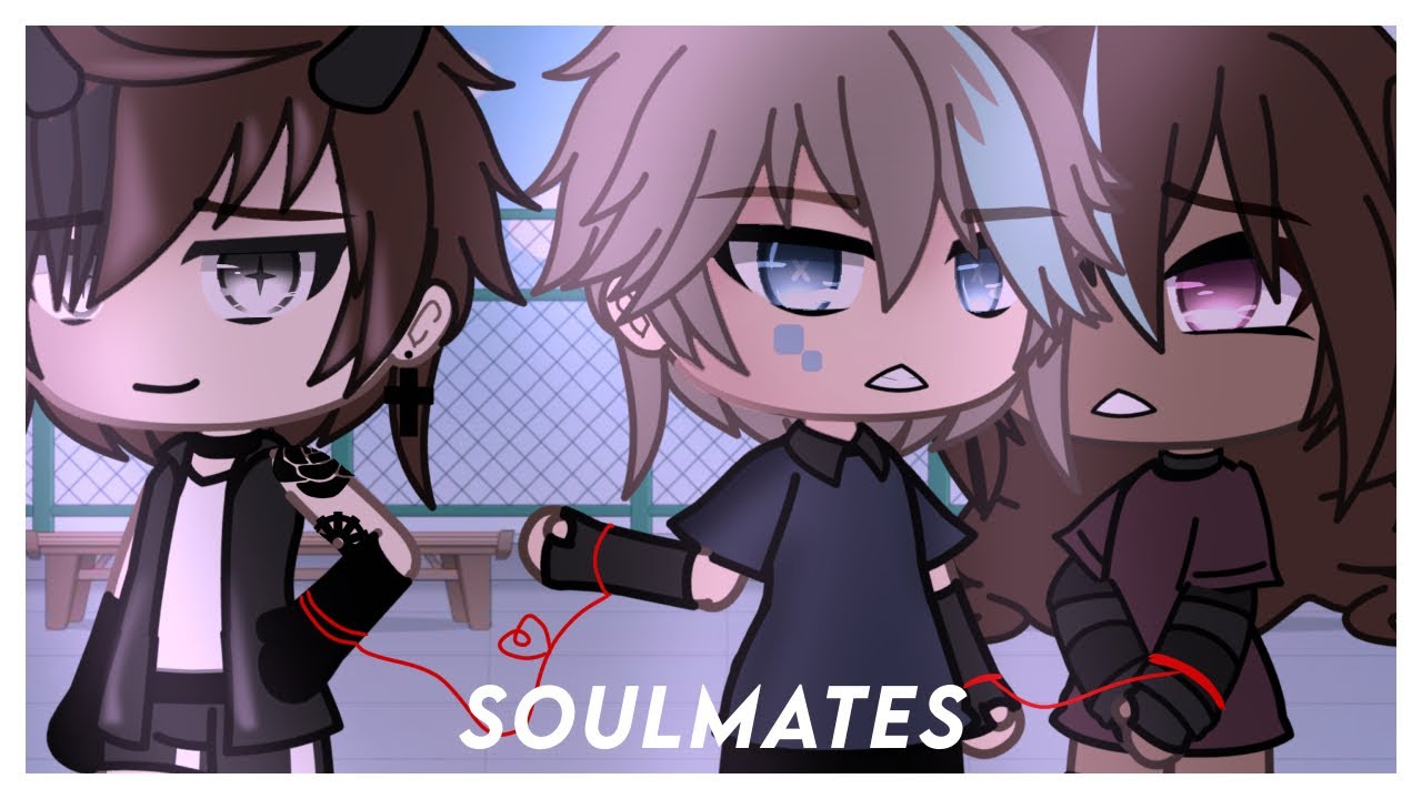 Soulmates… || GAY GLMM ||  cayx || read description 🤍