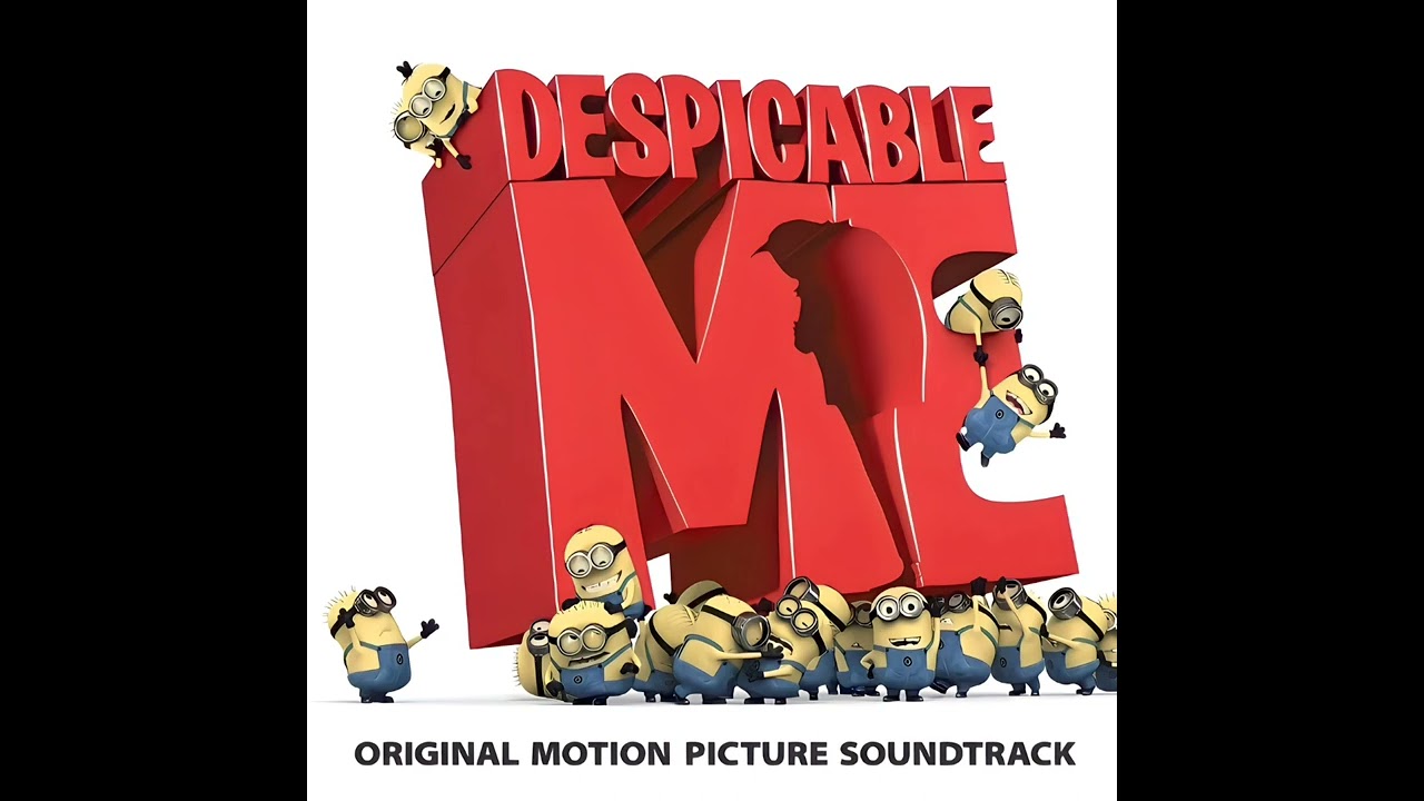 Despicable Me (Soundtrack) Trailer Original Version
