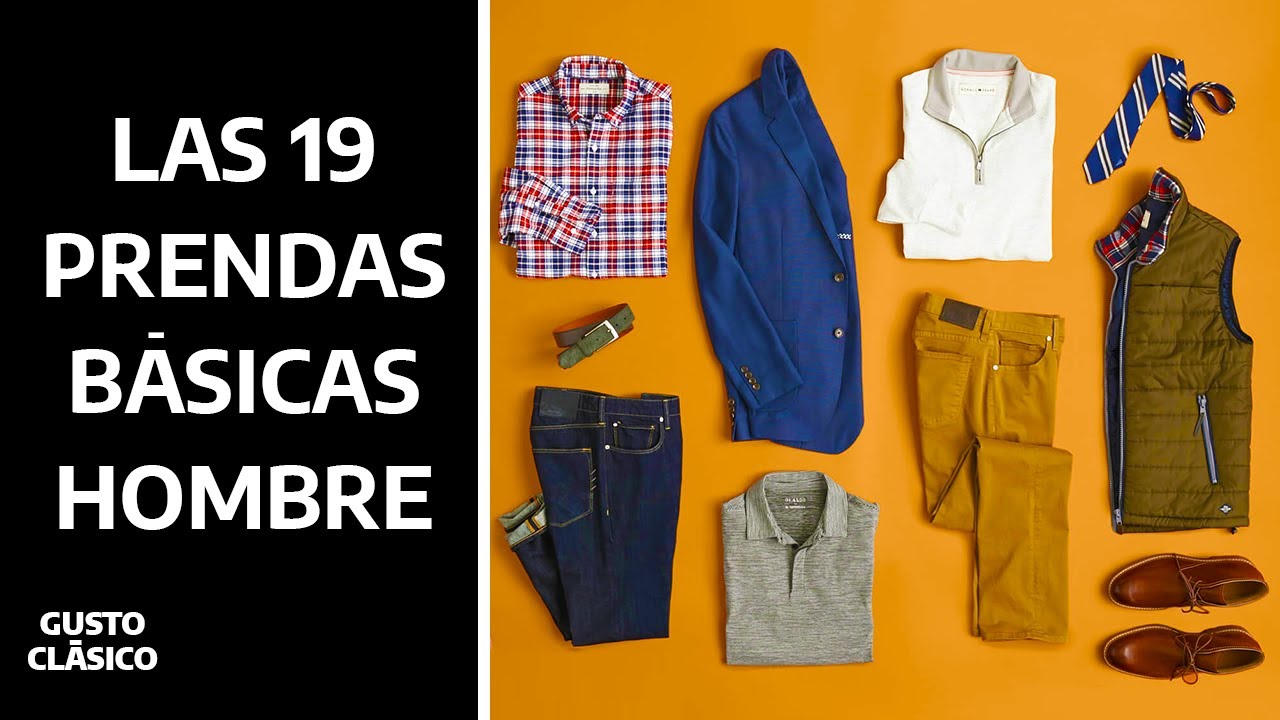 19 Prendas para construir tu guardarropa | Solo necesitas esto