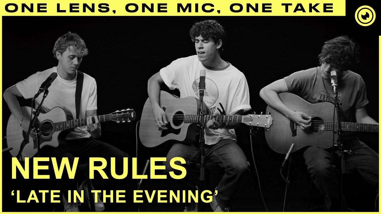 New Rules - Late In The Evening (LIVE) ONE TAKE | THE EYE Sessions