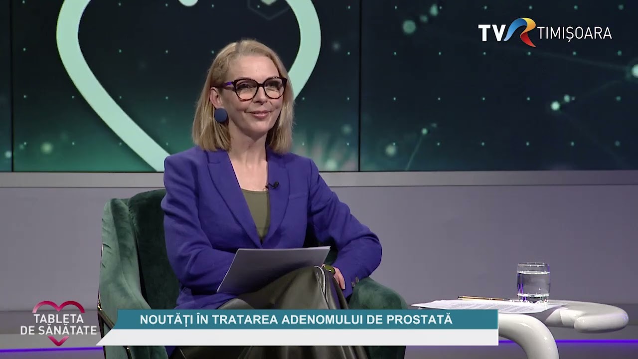 Noutăţi în tratarea adenomului de prostată #TabletaDeSanatate @TVRTM