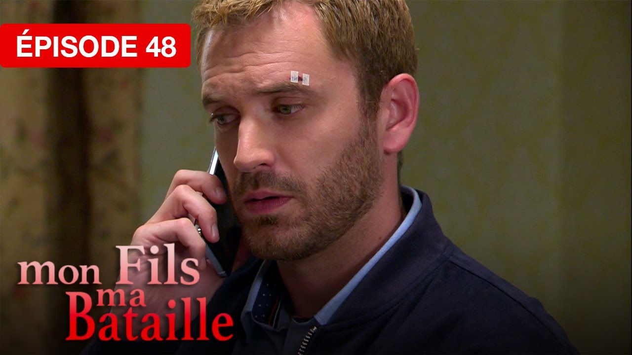 Mon fils, ma bataille - Épisode 48 - Le cœur face à l’impossible - série doublée en français