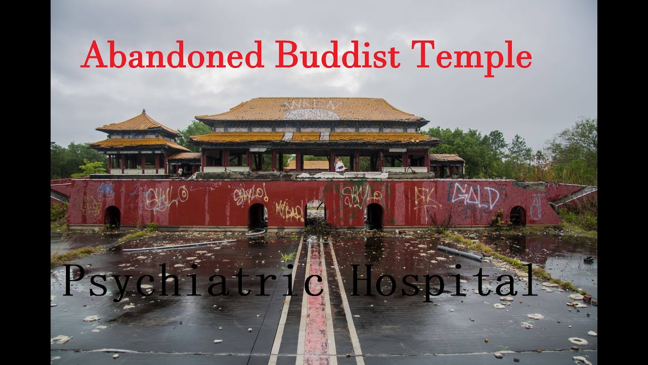 Haunted Ontario Psychiatric Hospital/Buddhist Temple