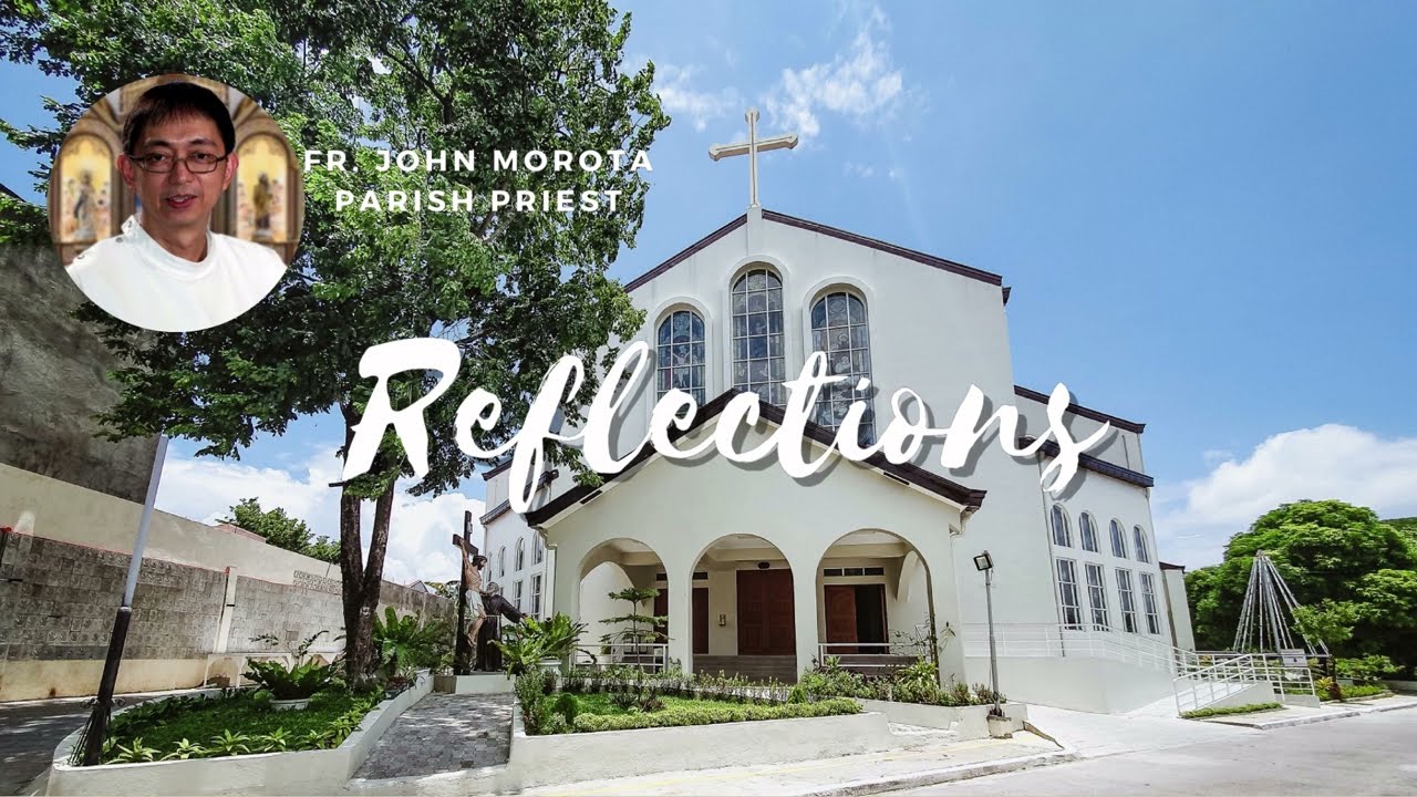 REFLECTIONS by Fr. John Morota - Gospel – Luke 2:41-52 │ December 26, 2021