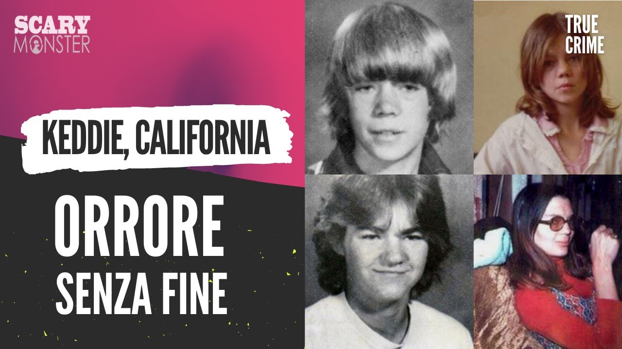 Keddie, California – Orrore senza Fine