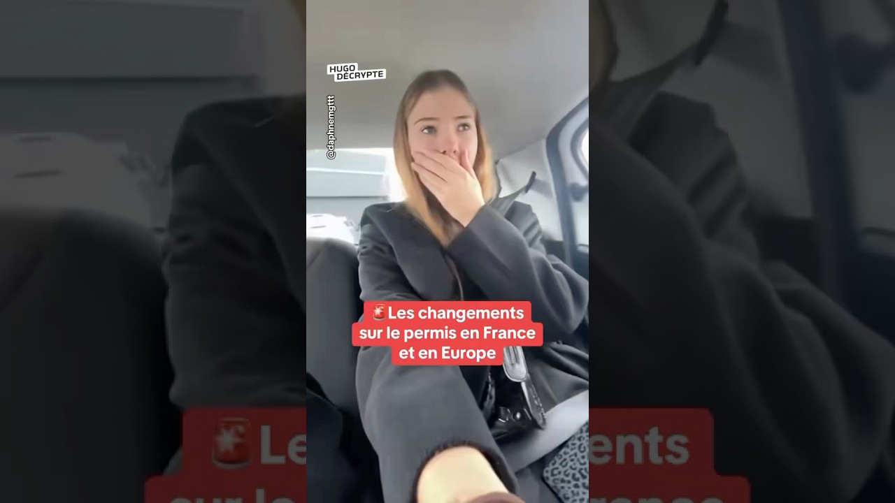 Les changements sur le permis en France et en Europe