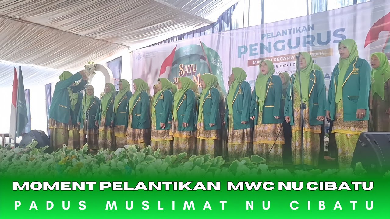 Moment Pelantikan MWC NU Cibatu Dimeriahkan Padus Muslimat NU Cibatu 
