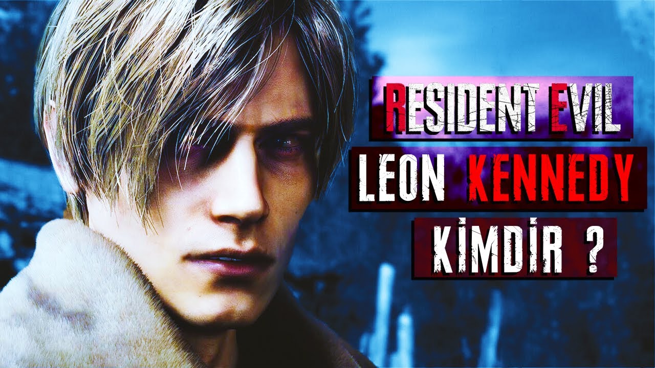 En Yakışıklı Resident Evil Karakteri - Leon Scott Kennedy Hikayesi