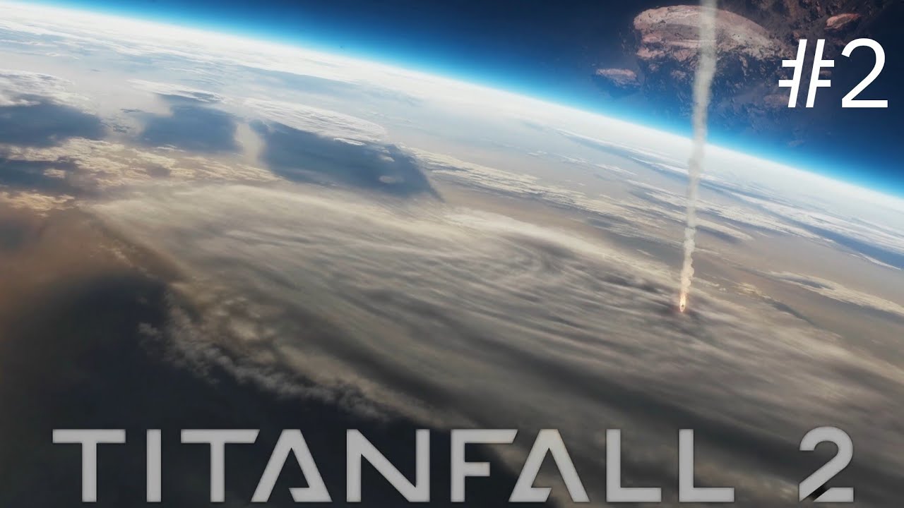 I Have Titan Loadouts!? | Titanfall 2 (Part 2)
