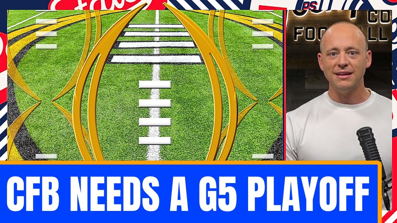 Radical CFP Proposal...Separate G5 Playoff? - Josh Pate Cut