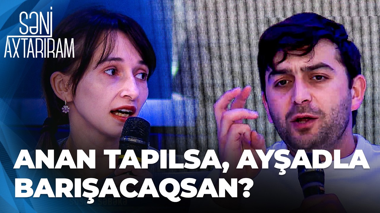 Səni Axtarıram – Hüseynin anası ilə bağlı yeni məlumatlar – Uzun zamandır araşdırırıq