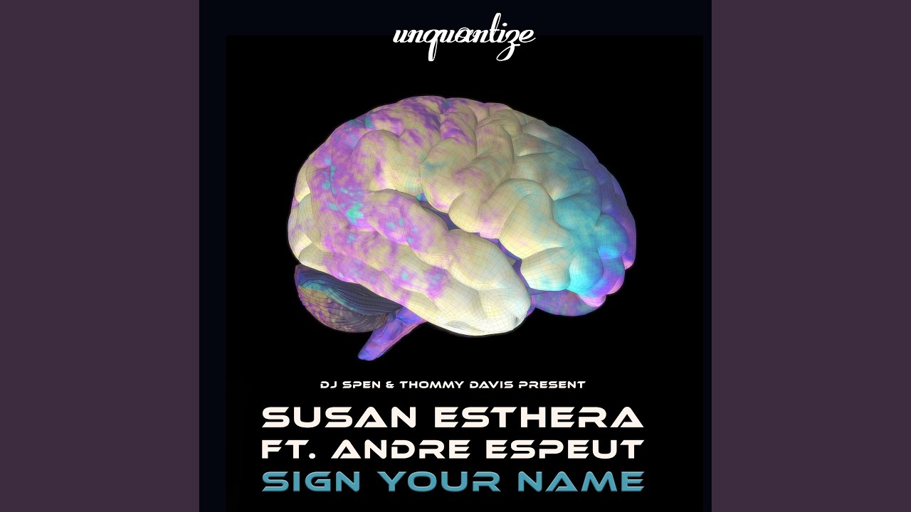 Sign Your Name (Original Mix)