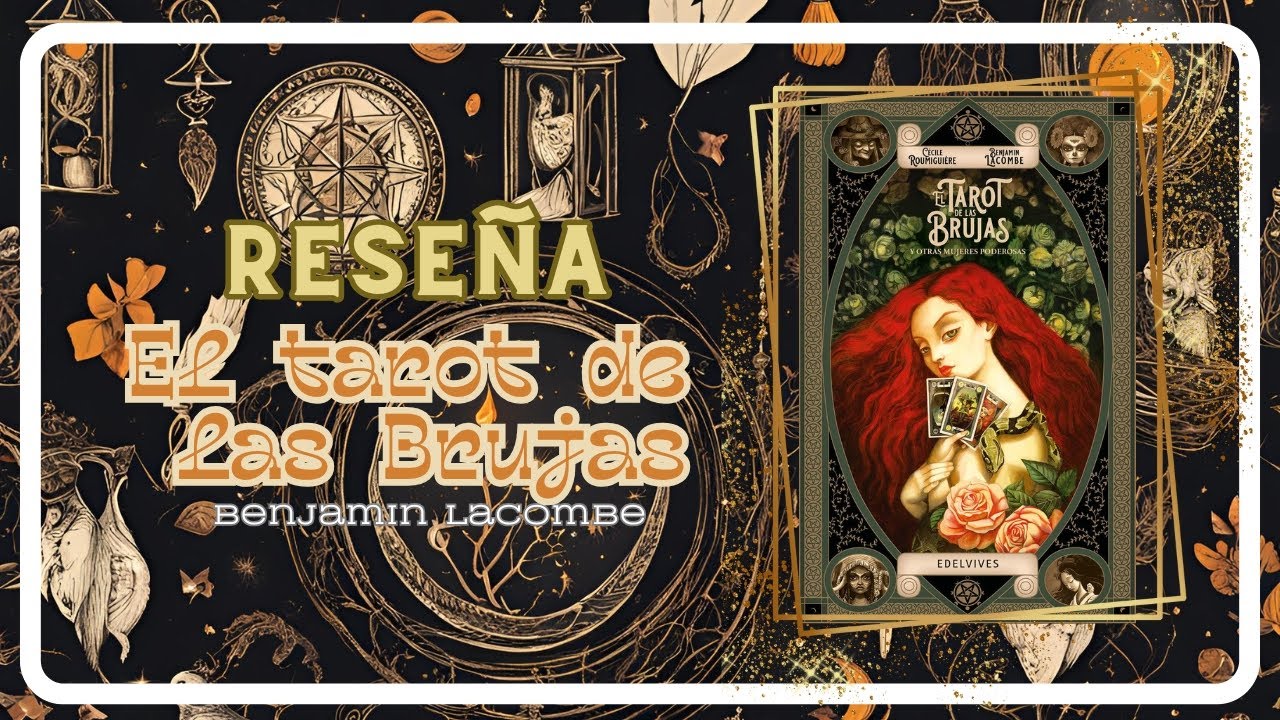🧙🏼‍♀️​ EL TAROT DE LAS BRUJAS 🧙🏼‍♀️​ - Reseña