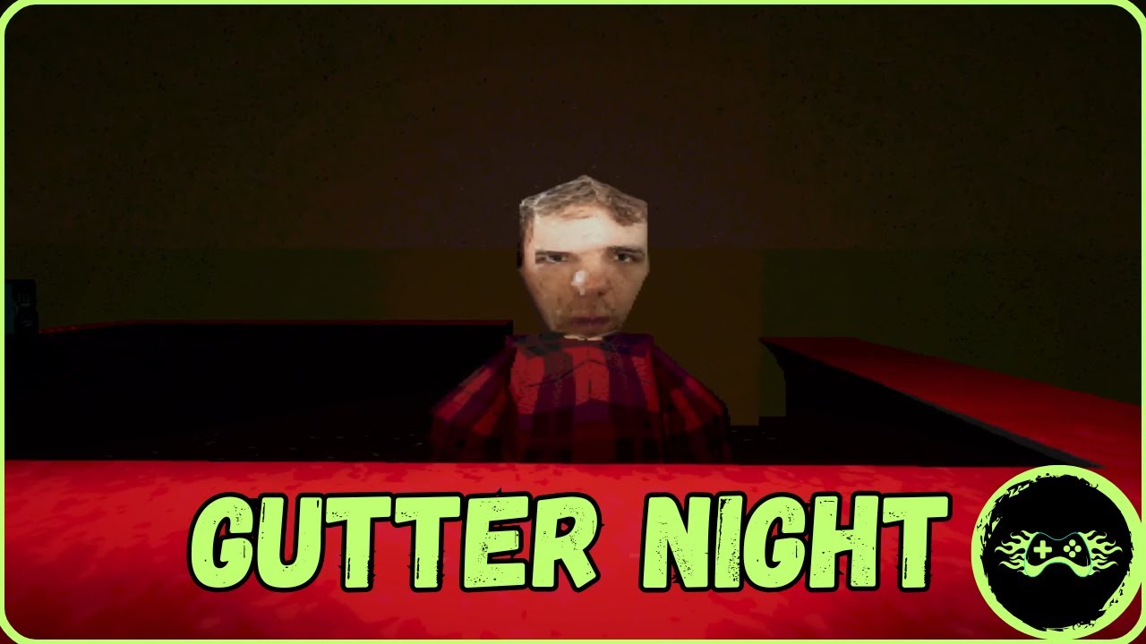 Gutter Night | Indie Horror Game |