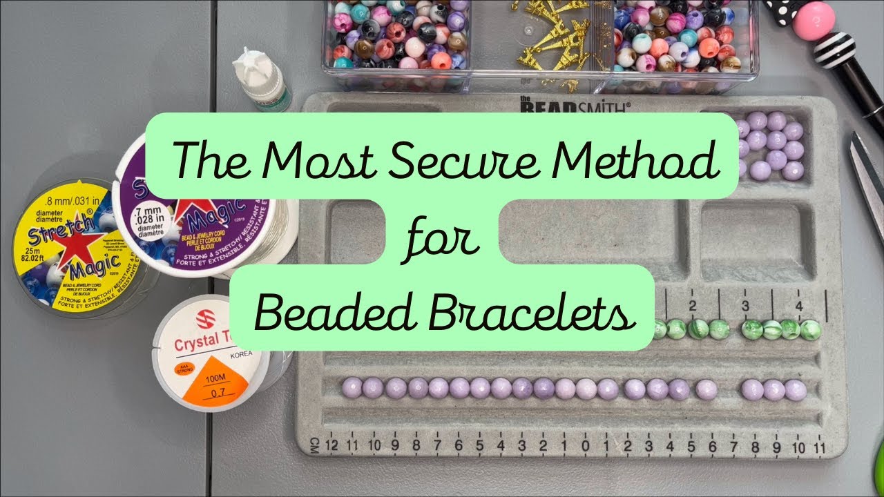 The Most Secure Method for Beaded Bracelets | Double String Method | Lolyn & Co.
