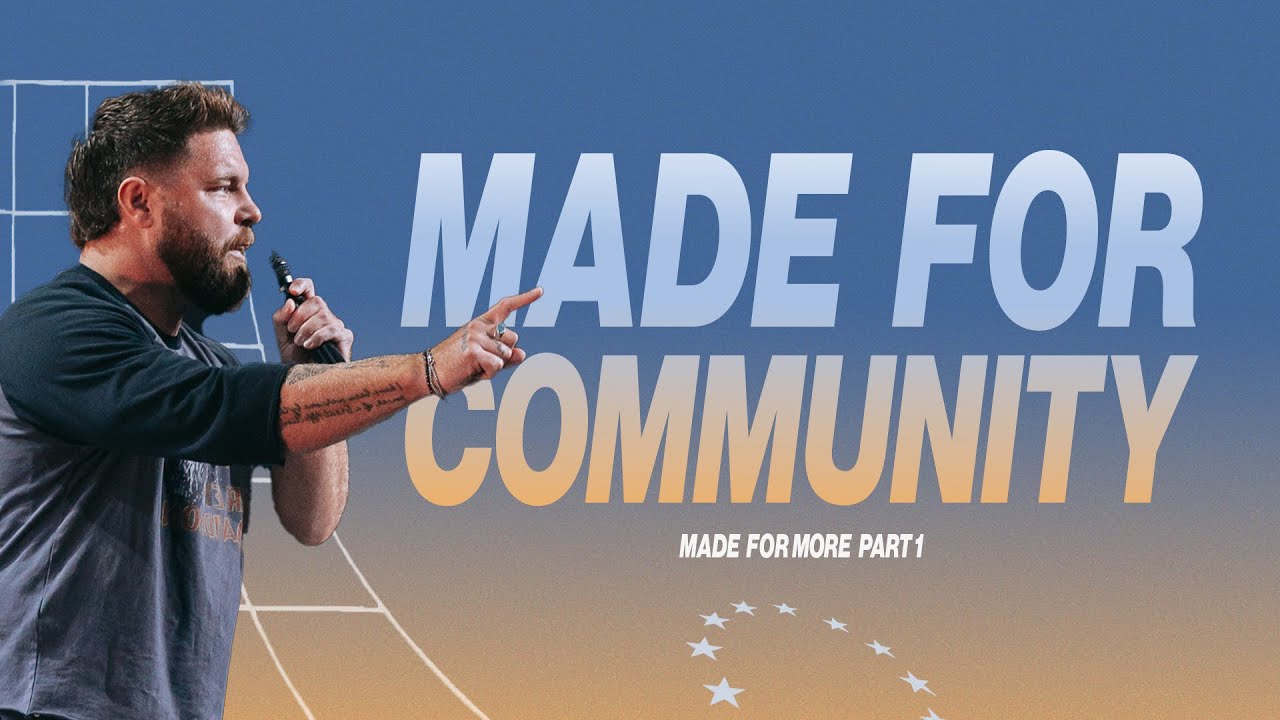 Made for Community | Josh Rene | Journey Church