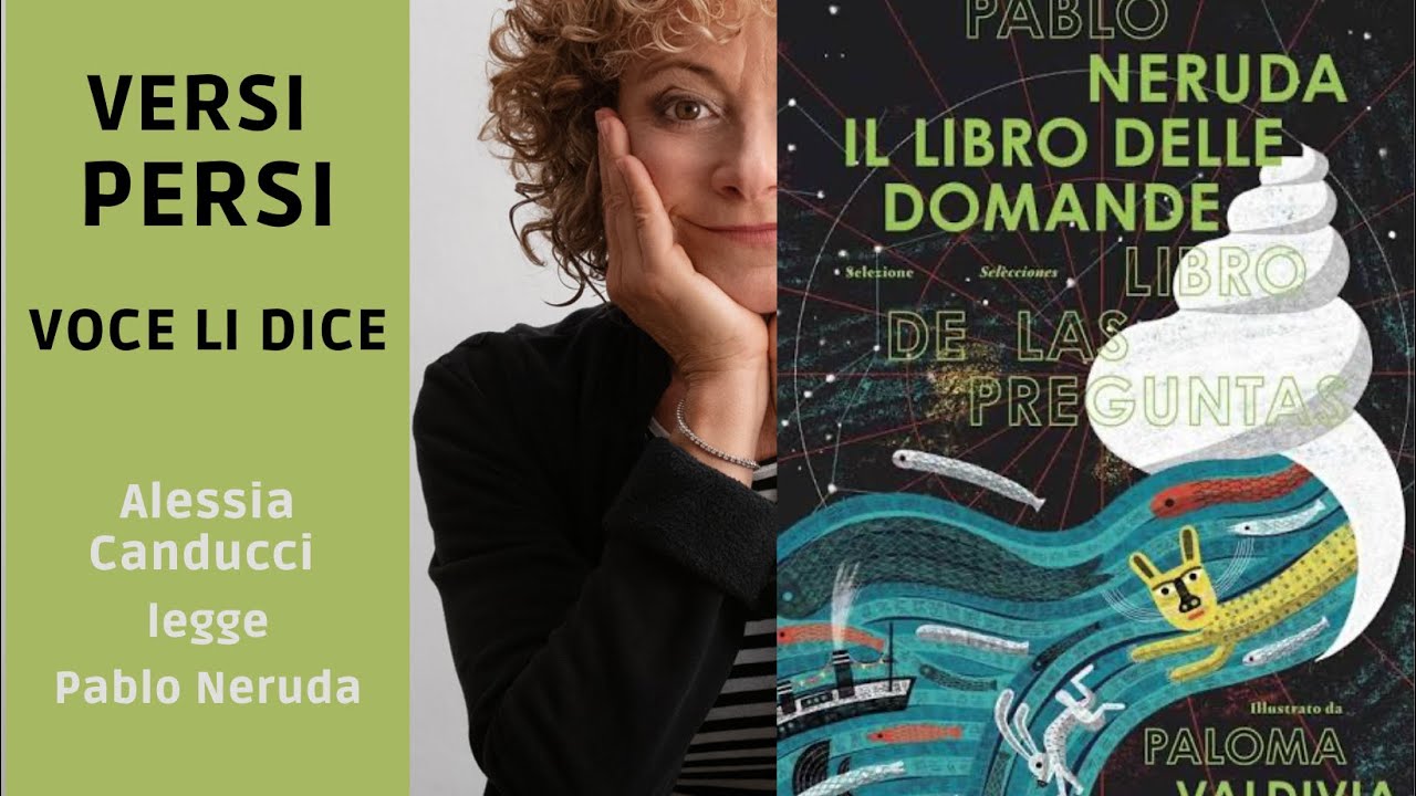 Pablo Neruda IL LIBRO DELLE DOMANDE  Poesie. Ill. Paloma Valdivia- Lapis  ed. Legge Alessia Canducci