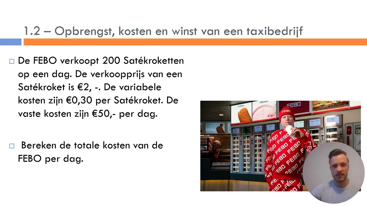 Economie- LWEO - Vragers & Aanbieders  Hoofdstuk 1 - Totale kosten- Totale opbrengst - Totale kosten