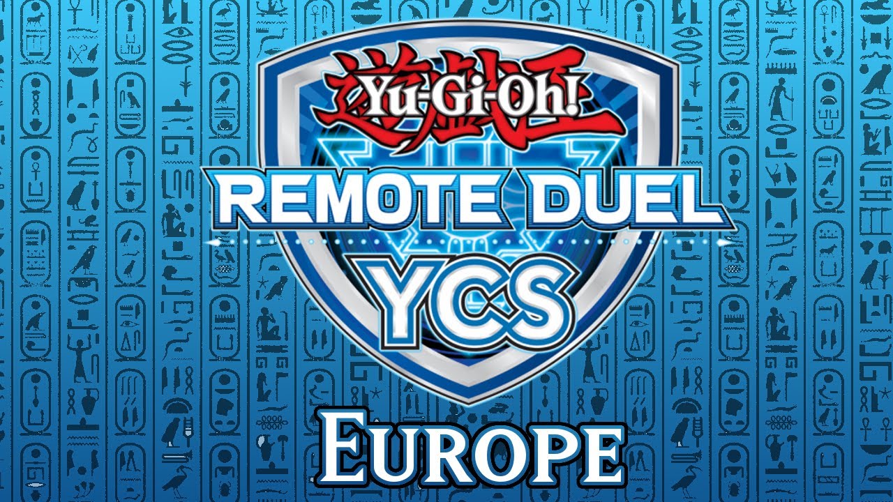 Complete European YCS Remote Duel 2021