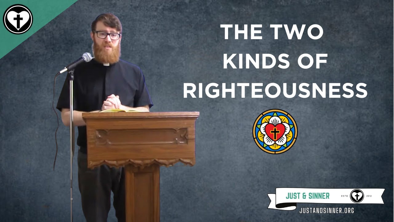 Two Kinds of Righteousness