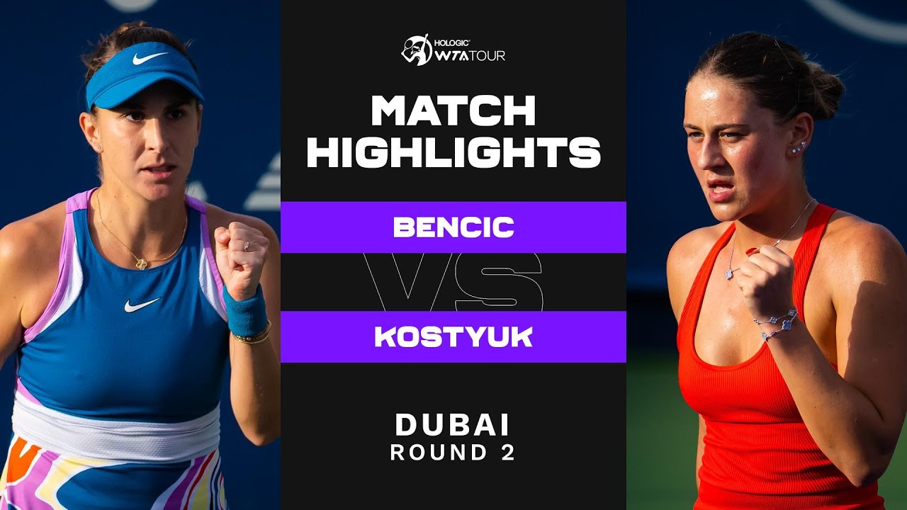 Belinda Bencic vs. Marta Kostyuk | 2023 Dubai Round 2 | WTA Match Highlights
