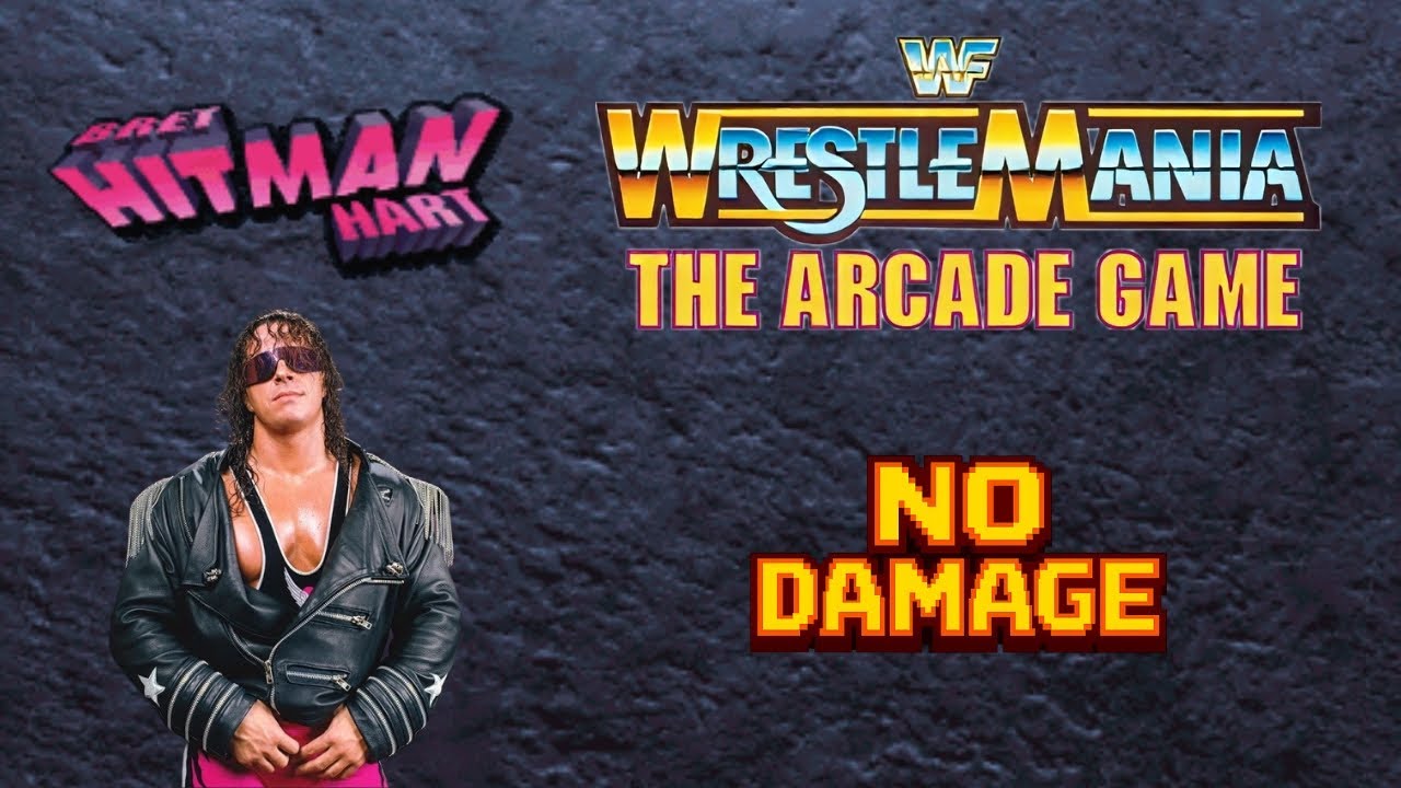 NO DAMAGE / БЕЗ УРОНА / WWF WrestleMania The Arcade / Bret Hart