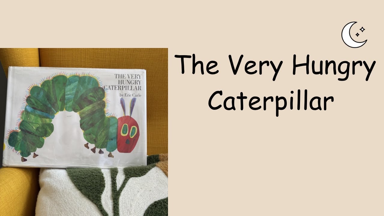 Read Along with Scott The Very Hungry Caterpillar 