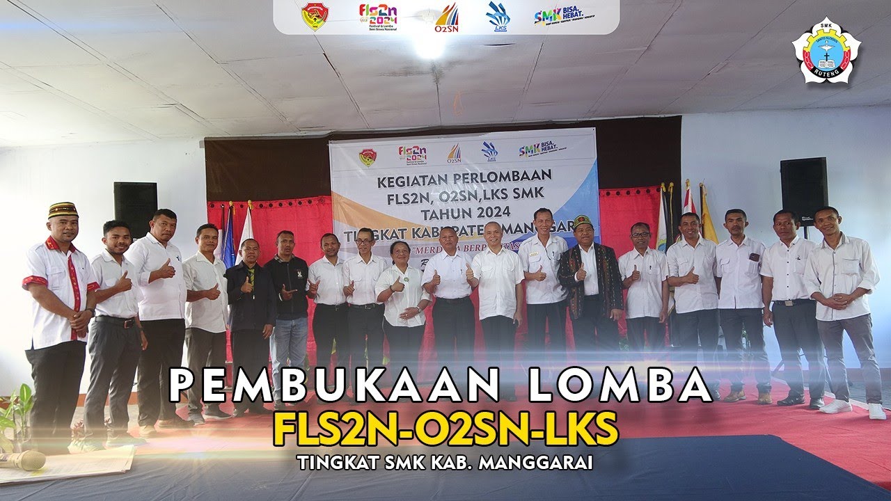 Pembukaan Lomba FLS2N, O2SN & LKS - Tingkat SMK Kab. Manggarai