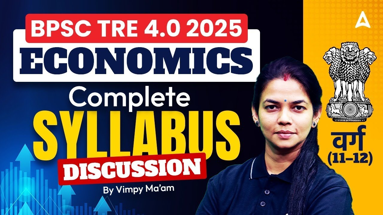 BPSC TRE Economics Syllabus | BPSC TRE 4 Notification | BPSC TRE Preparation Strategy By Vimpy Ma'am