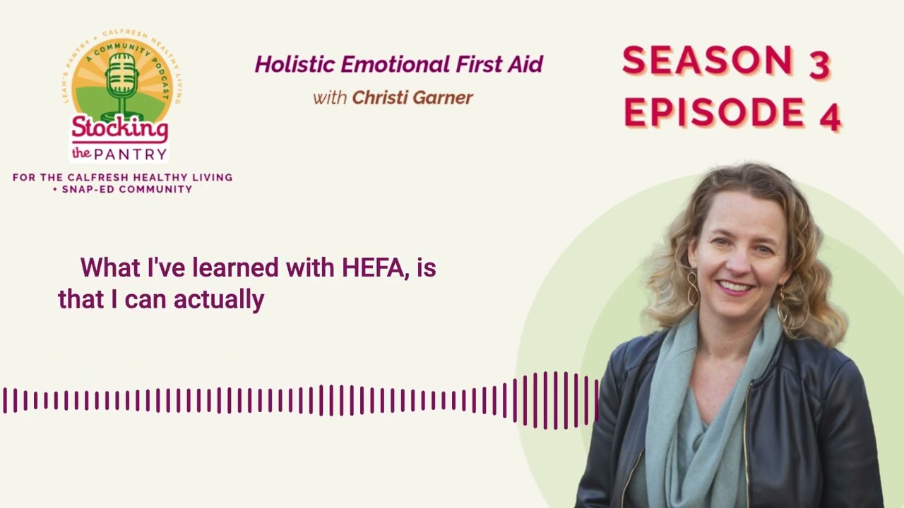 S3E4: Holistic Emotional First Aid with Christi Garner