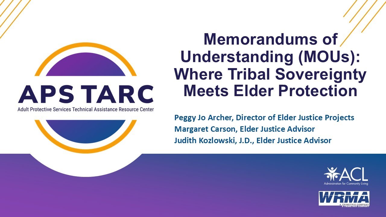 Memorandums of Understanding: Where Tribal Sovereignty Meets Elder Protection