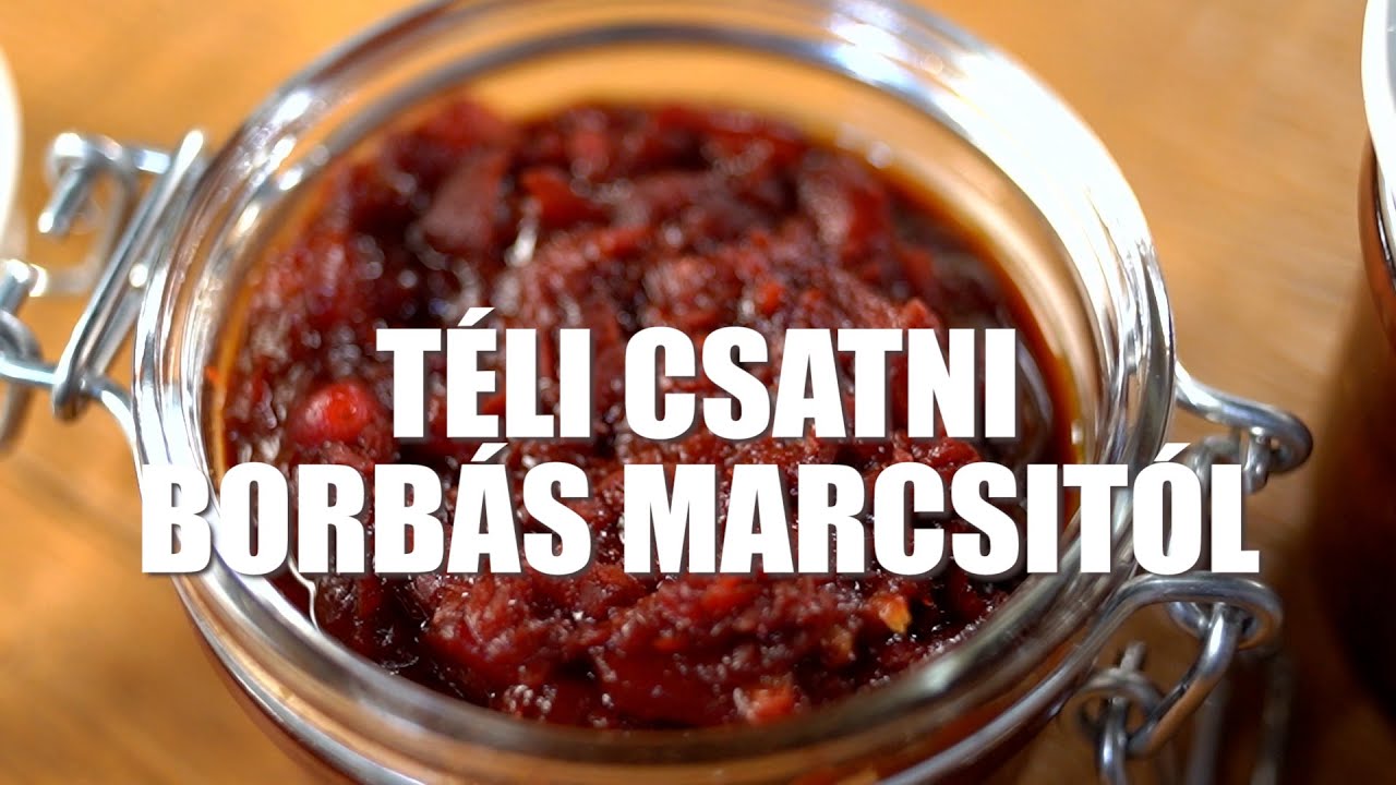 Téli csatni Borbás Marcsi konyhájából