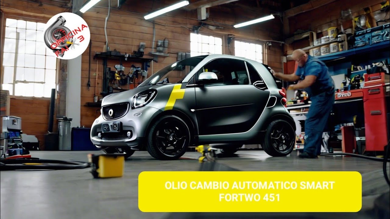 Olio Cambio con Additivo Smart Fortwo 451