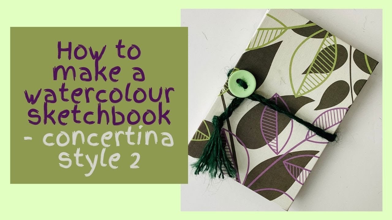 How to make a watercolour sketchbook - simple concertina or accordion from a single piece of paper
