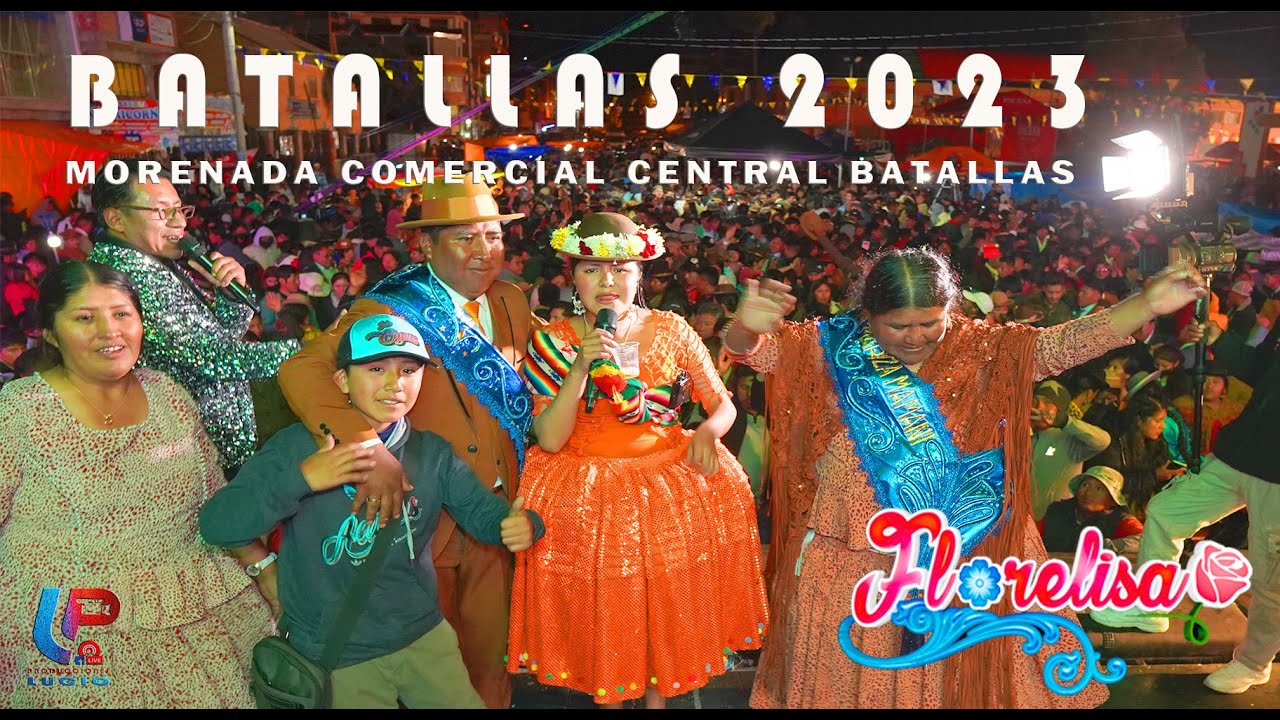 FLORELISA EN VIVO SHOW COMPLETO- RECEPCIÓN SOCIAL- MORENADA COMERCIAL CENTRAL BATALLAS 2023