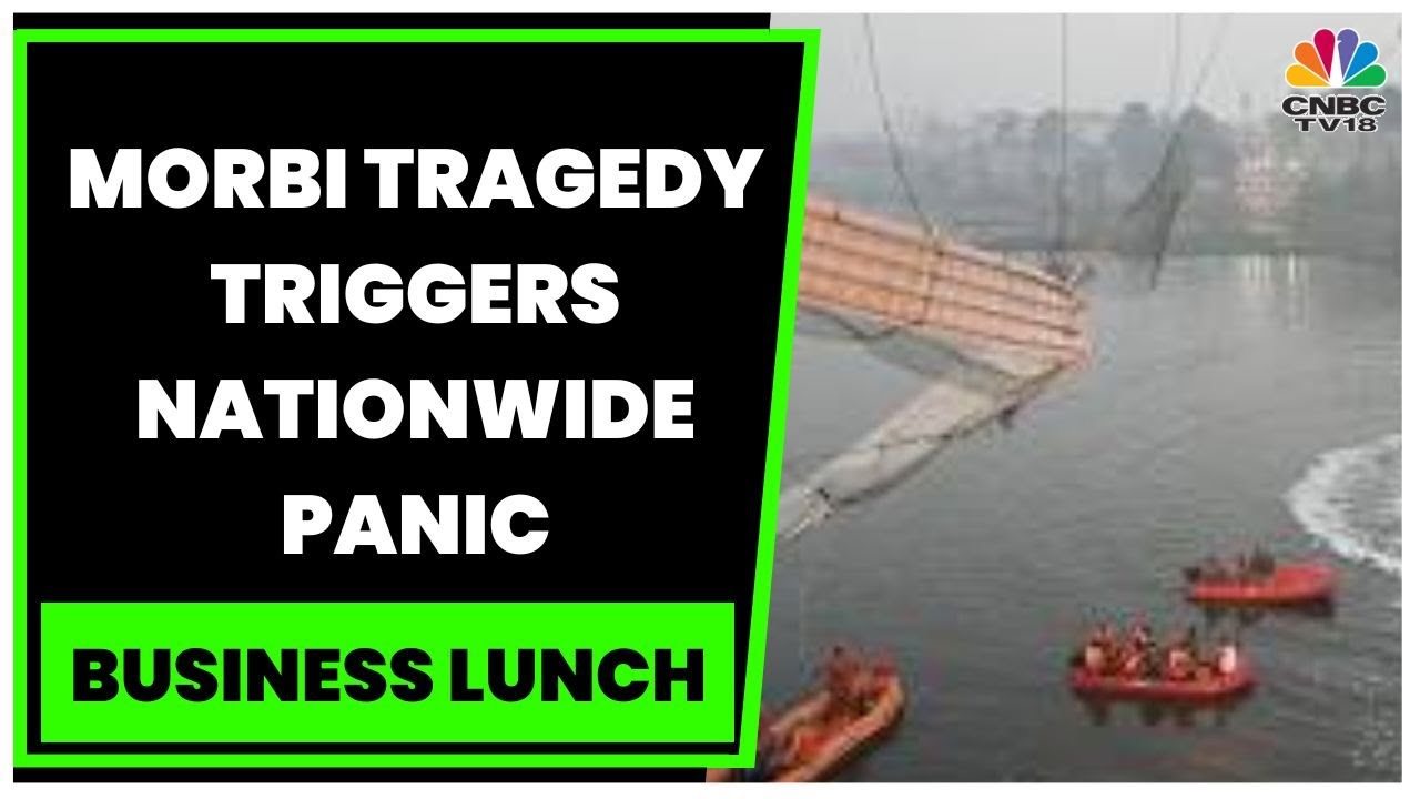 Over 130 Dead, Several Missing As Cable Bridge Collapses In Gujarat's Morbi | Business Lunch
