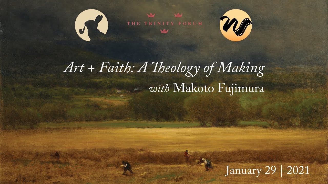 Online Conversation | Art + Faith: A Theology of Making