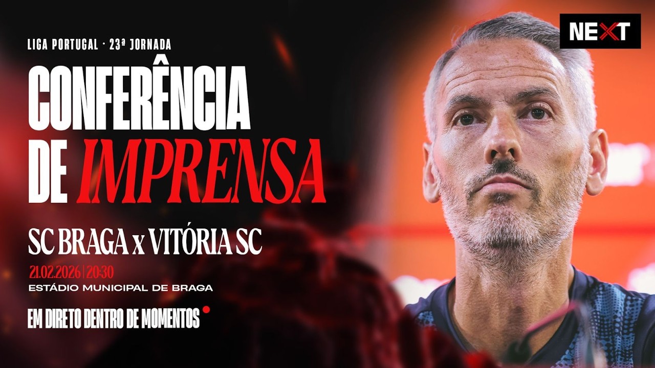 🔴 LIVE: Conferência de Imprensa | SC Braga x Vitória SC
