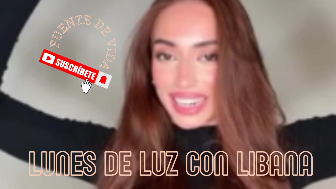 LUNES DE LUZ CON LIBANA CAPITULO 45