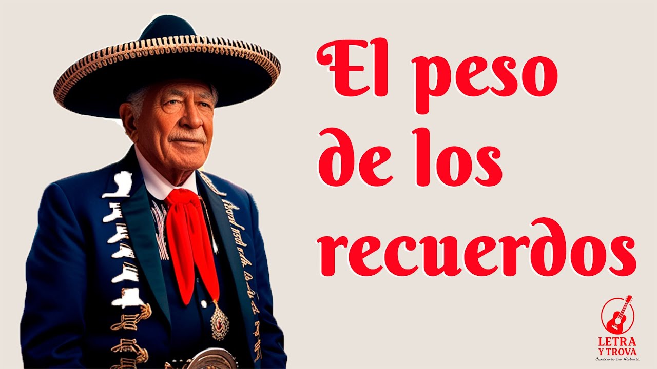 El peso de los recuerdos 💔 | Ranchera que duele y emociona