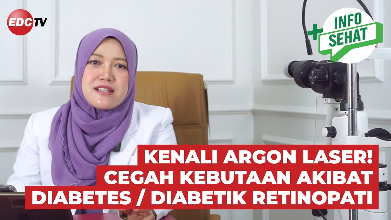 Bagaimana Penanganan Gangguan Mata Akibat Diabetes? - Info Sehat | EDC TV