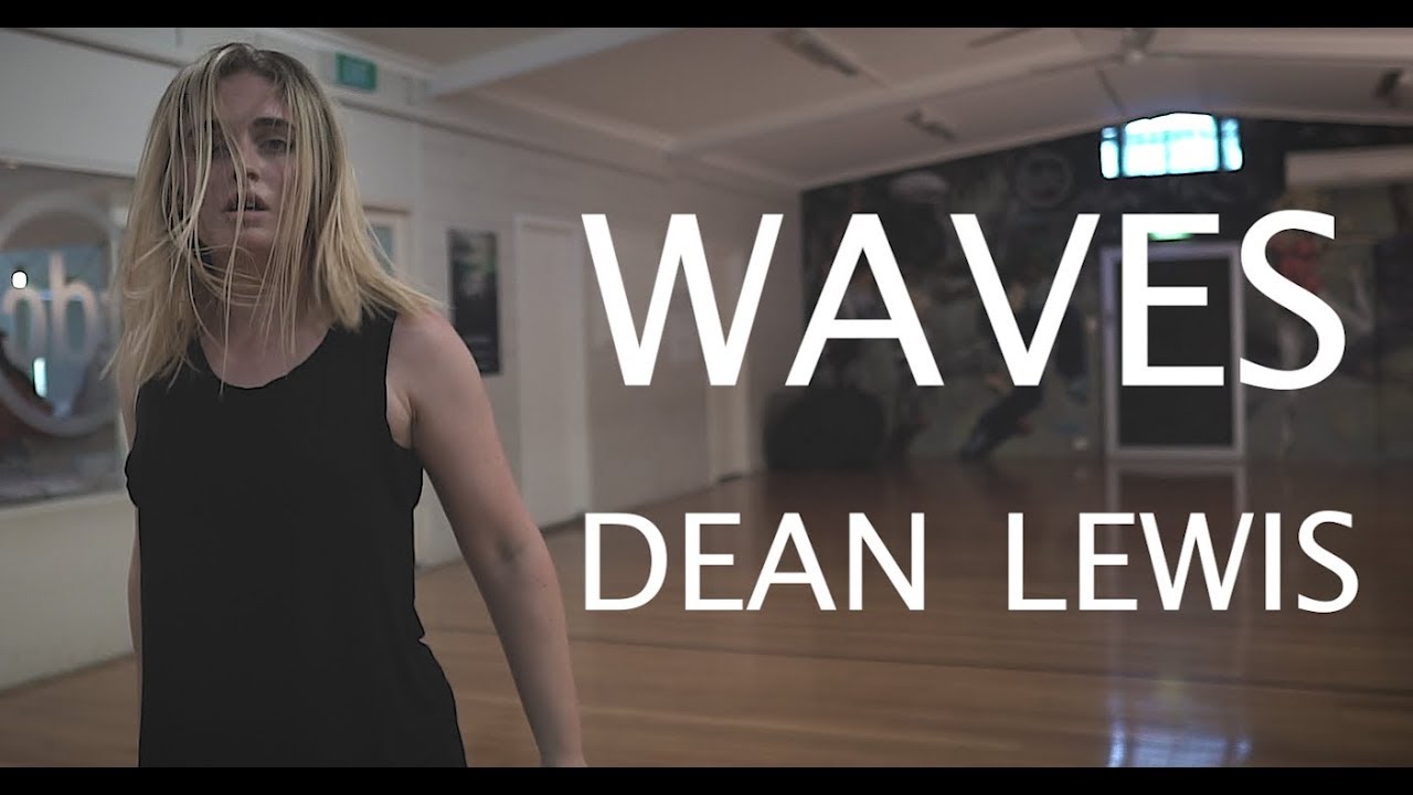 WAVES - Dean Lewis | Dance Choreography by Ayesha Norcross